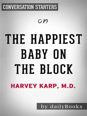 cover image of The Happiest Baby on the Block--by Harvey Neil Karp | Conversation Starters